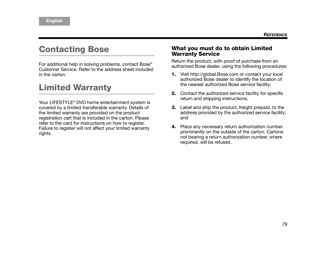 Bose AM314478 manual Contacting Bose, What you must do to obtain Limited Warranty Service 