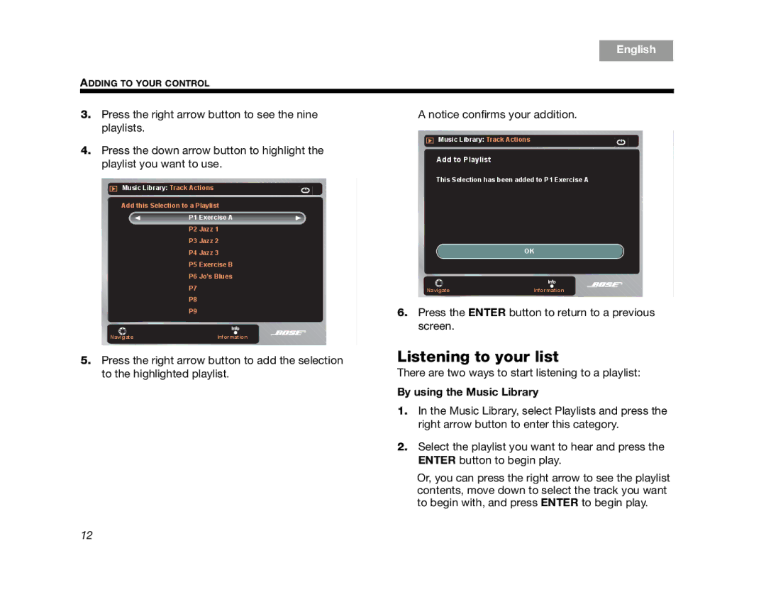 Bose AM314482 manual Listening to your list, By using the Music Library 