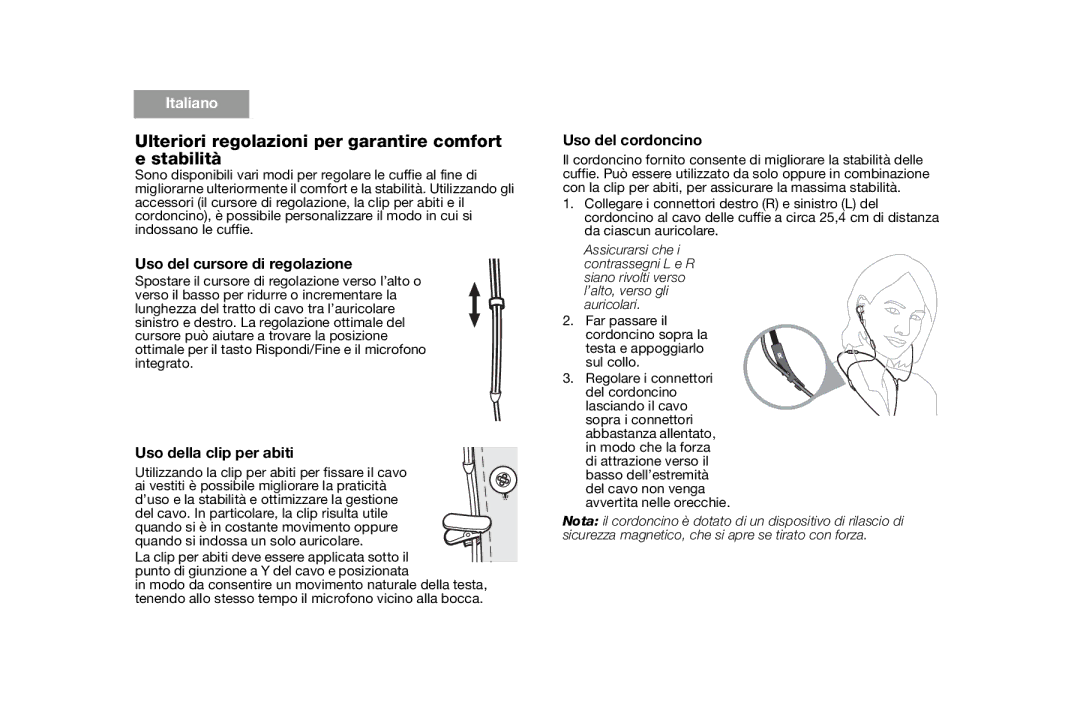 Bose AM316835 Ulteriori regolazioni per garantire comfort e stabilità, Uso del cursore di regolazione, Uso del cordoncino 