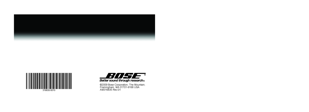 Bose manual Bose Corporation, The Mountain, Framingham, MA 01701-9168USA AM316835 Rev.01 