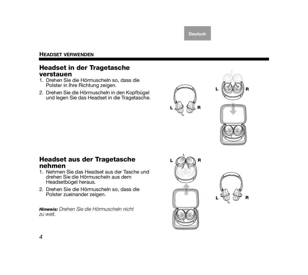 Bose AM319137 manual Headset in der Tragetasche verstauen, Headset aus der Tragetasche nehmen 