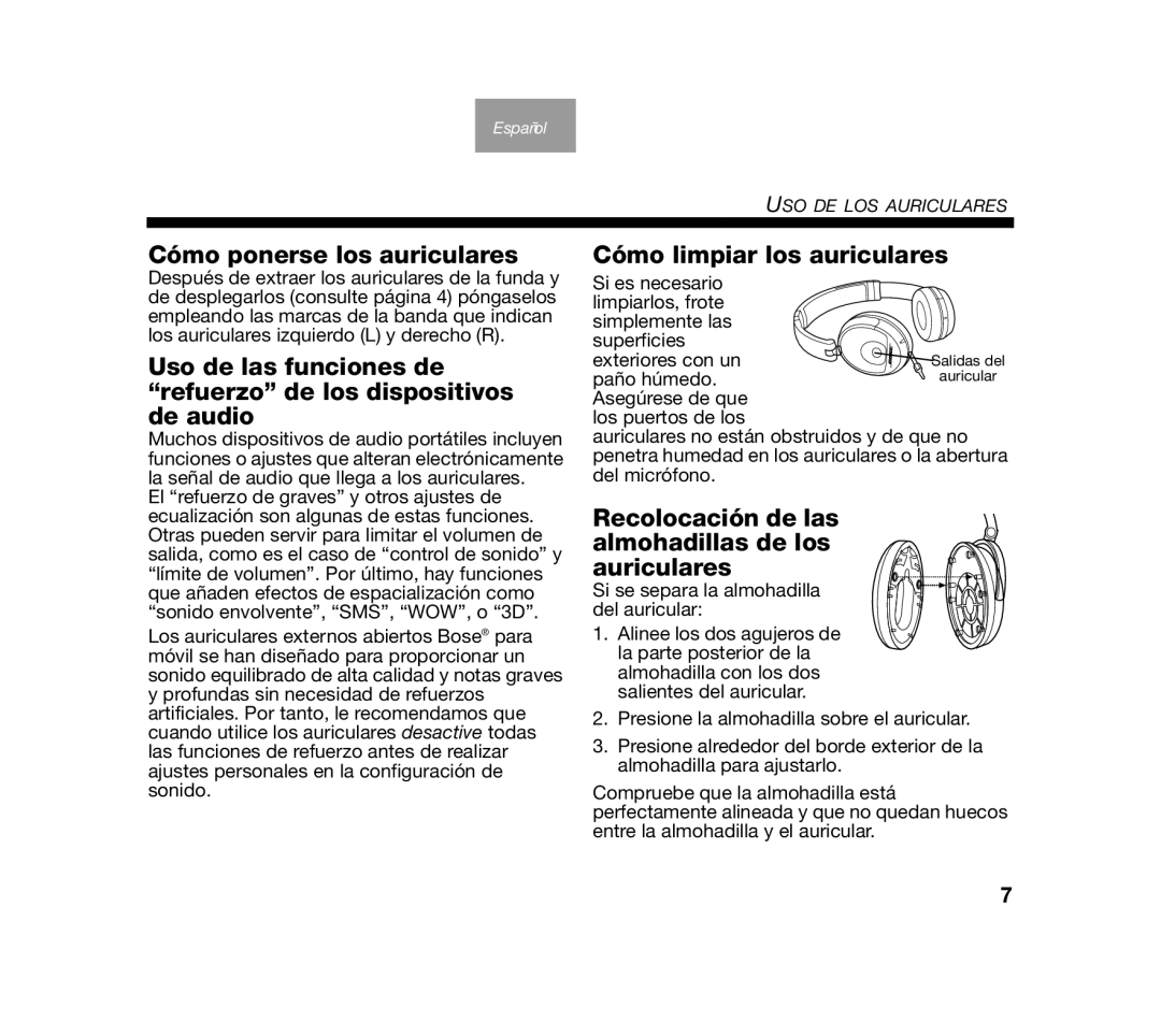 Bose AM319137 manual Cómo ponerse los auriculares, Cómo limpiar los auriculares 