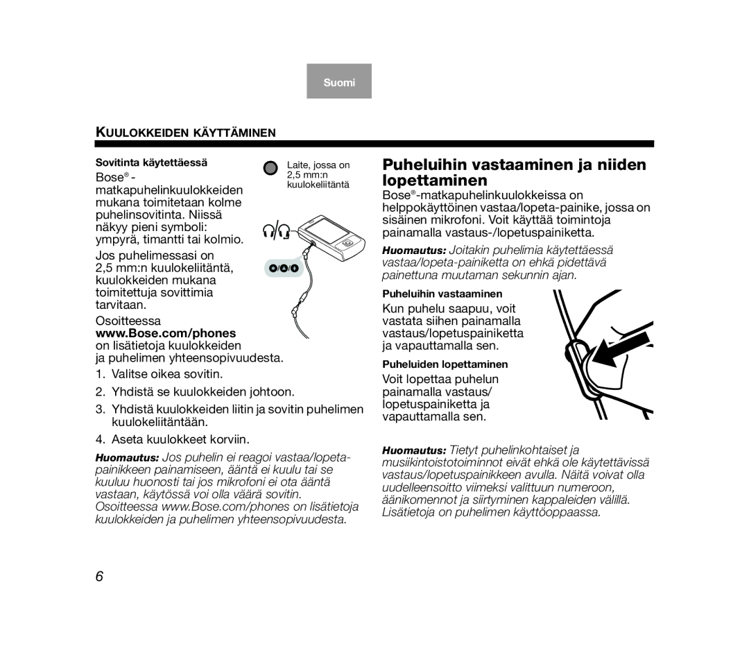 Bose AM319137 manual Puheluihin vastaaminen ja niiden lopettaminen, Bose, Matkapuhelinkuulokkeiden 