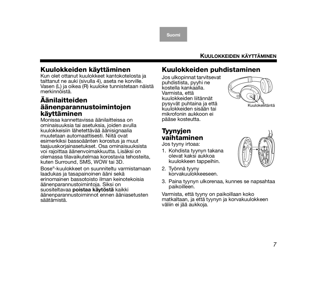 Bose AM319137 Kuulokkeiden käyttäminen, Äänilaitteiden Äänenparannustoimintojen Käyttäminen, Kuulokkeiden puhdistaminen 