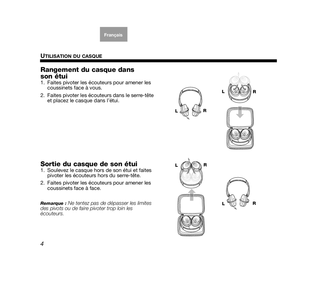 Bose AM319137 manual Rangement du casque dans son étui, Sortie du casque de son étui 