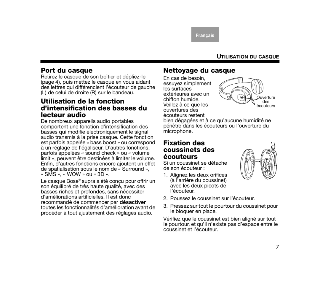 Bose AM319137 manual Port du casque, Nettoyage du casque, Fixation des coussinets des écouteurs 