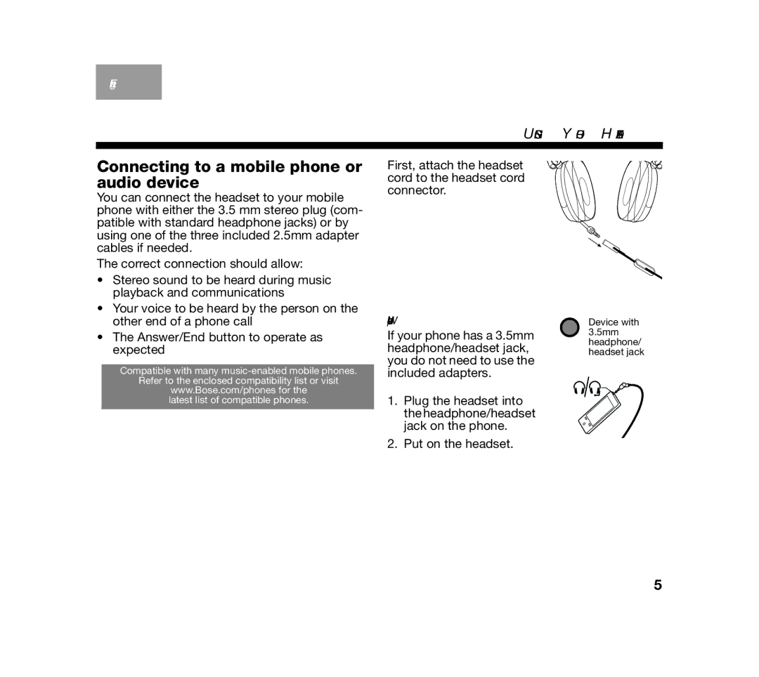 Bose AM319137 Connecting to a mobile phone or audio device, First, attach the headset cord to the headset cord connector 