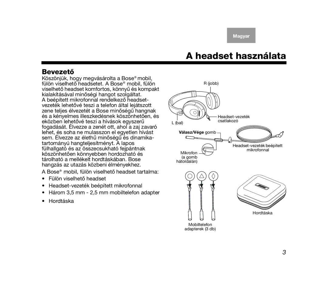 Bose AM319137 manual Headset használata, Bevezető 