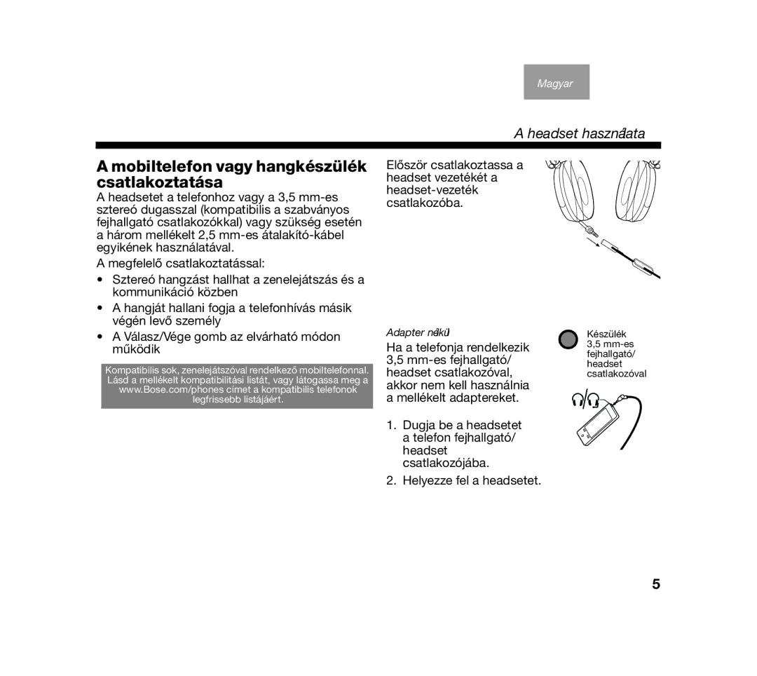 Bose AM319137 manual Mobiltelefon vagy hangkészülék csatlakoztatása 