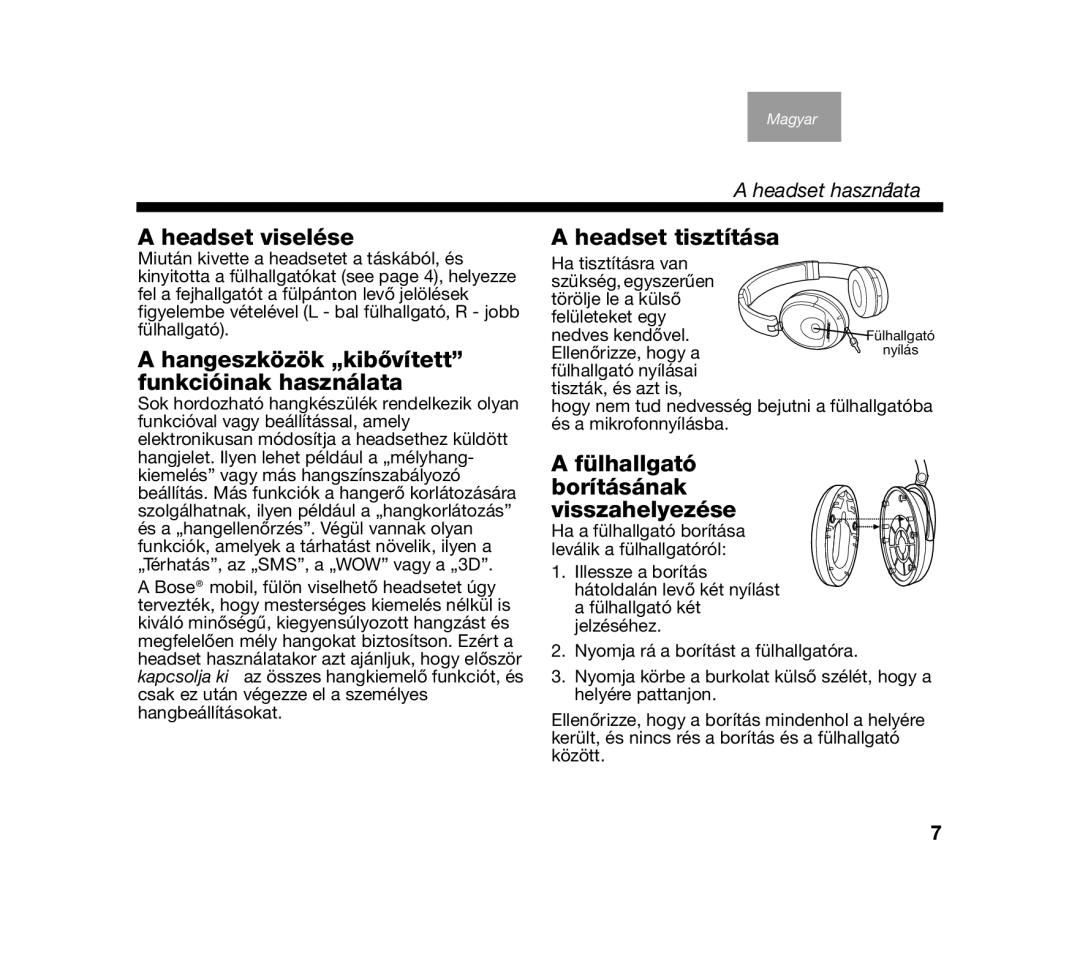 Bose AM319137 manual Headset viselése, Hangeszközök „kibővített funkcióinak használata, Headset tisztítása 