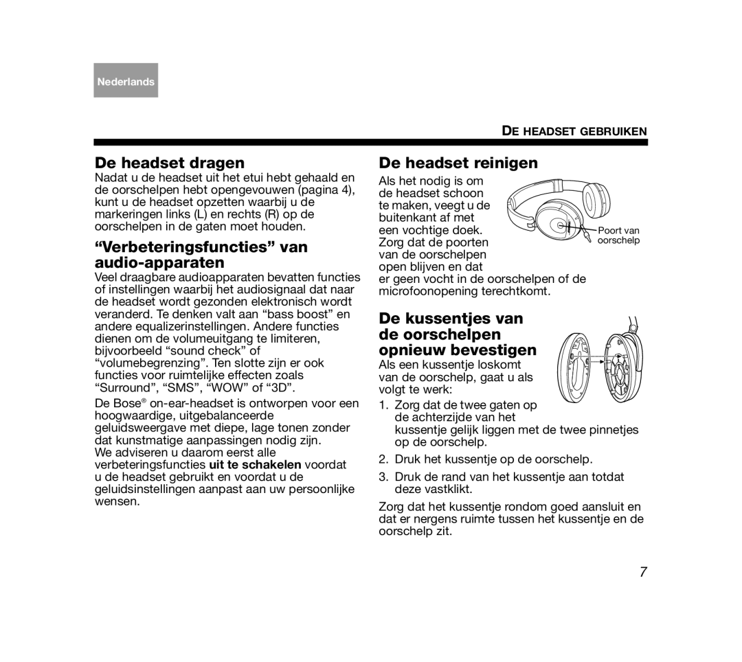 Bose AM319137 manual De headset dragen, Verbeteringsfuncties van audio-apparaten, De headset reinigen, Zorg dat de poorten 