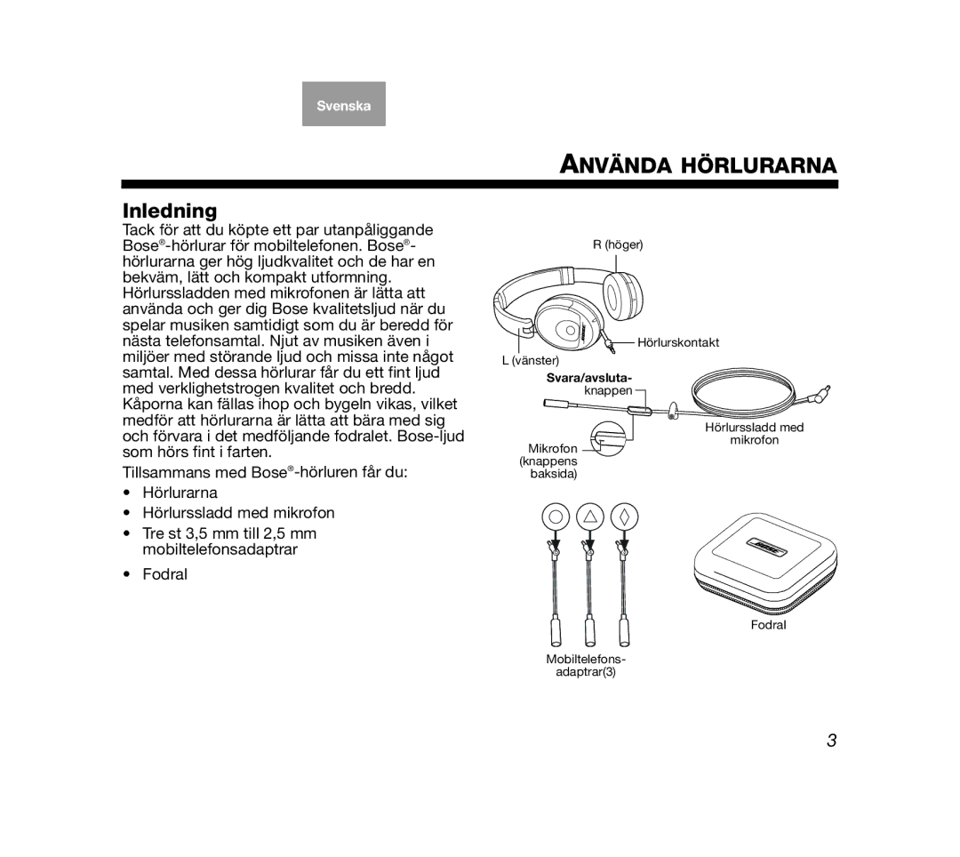 Bose AM319137 manual Använda Hörlurarna, Inledning 