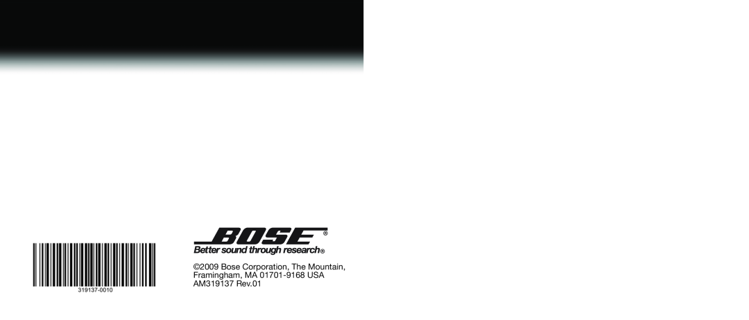 Bose manual Bose Corporation, The Mountain, Framingham, MA 01701-9168USA AM319137 Rev.01 