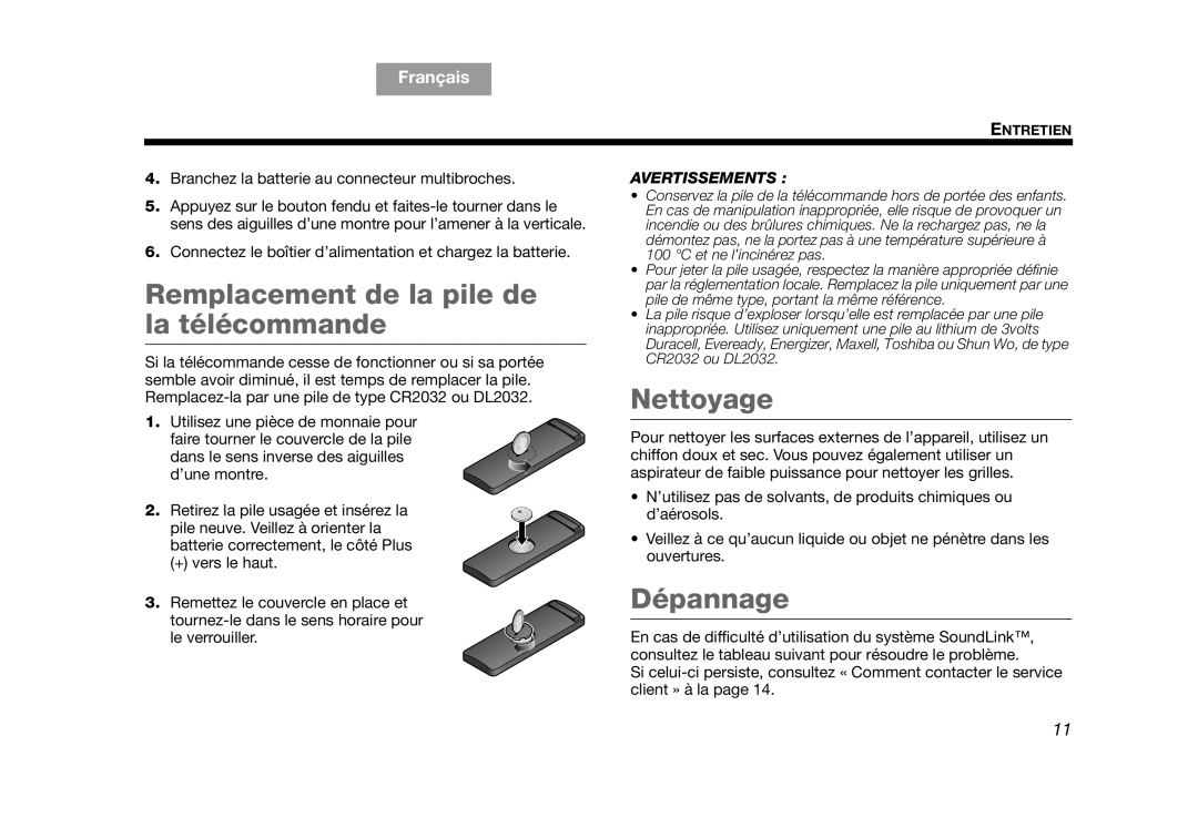 Bose AM319182 manual Remplacement de la pile de la télécommande, Nettoyage, Dépannage 