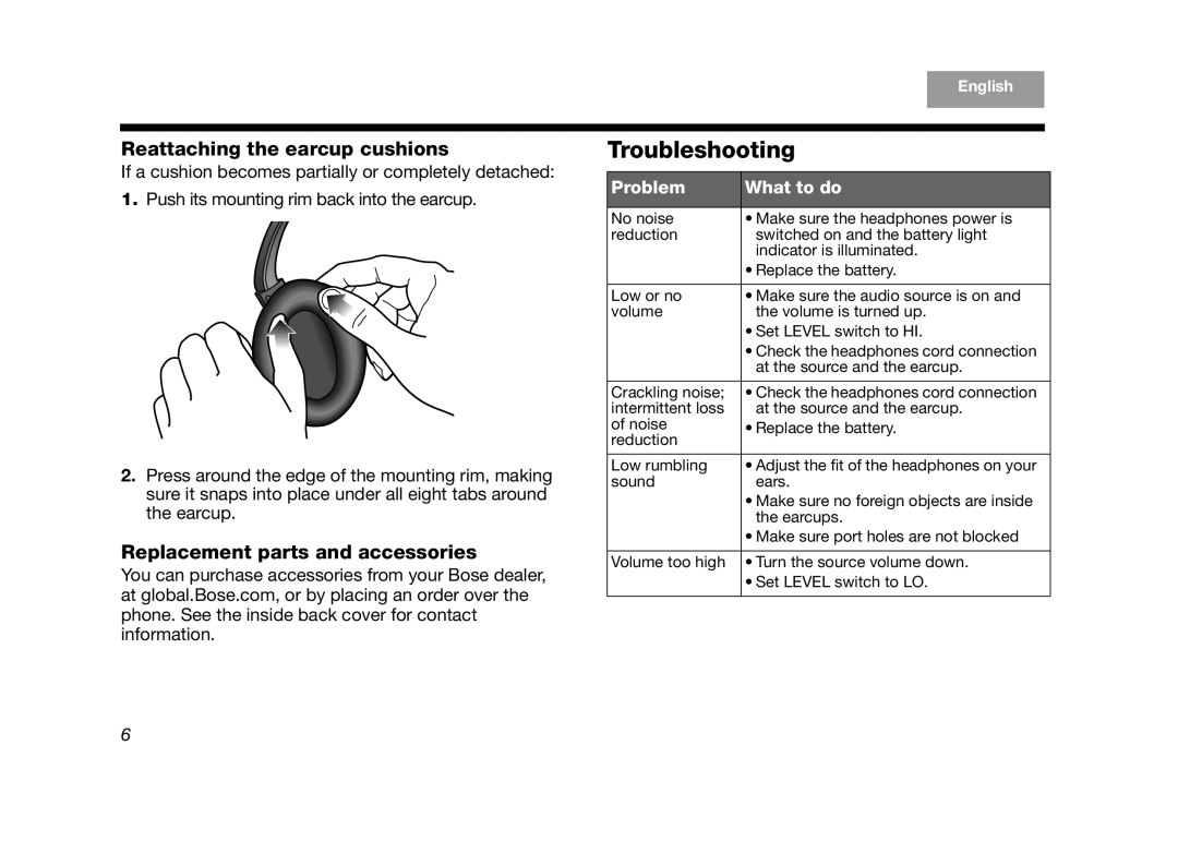 Bose AM323648 manual Troubleshooting, Reattaching the earcup cushions, Replacement parts and accessories 