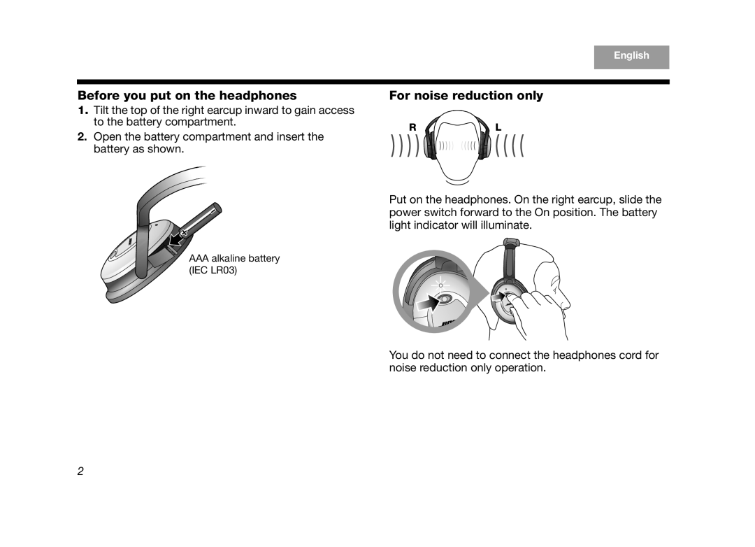 Bose AM323648 manual Before you put on the headphones, For noise reduction only 