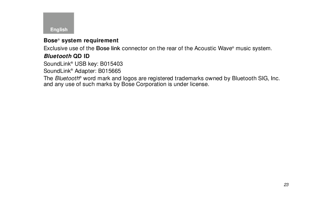 Bose AM323699 manual Bose system requirement, Bluetooth QD ID 