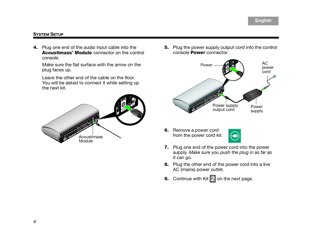 Bose AM324443 setup guide Remove a power cord From the power cord kit 