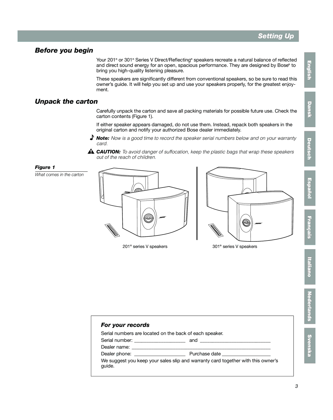 Bose 201 SERIES V BLACK, BOSE 301 SERIES VB manual Setting Up, Before you begin, Unpack the carton, For your records 