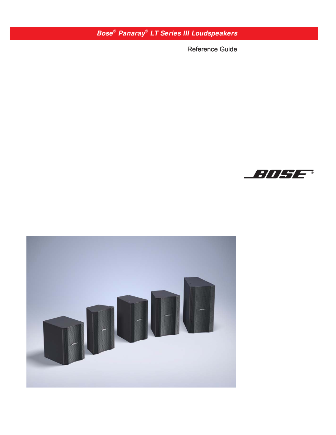 Bose Bose Panaray Loudspeakers manual Bose Panaray LT Series III Loudspeakers, Reference Guide 