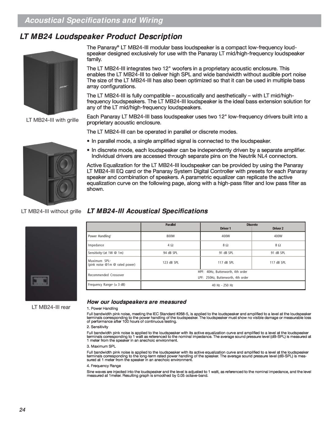 Bose LT Series III, Bose Panaray Loudspeakers LT MB24 Loudspeaker Product Description, LT MB24-IIIAcoustical Speciﬁcations 