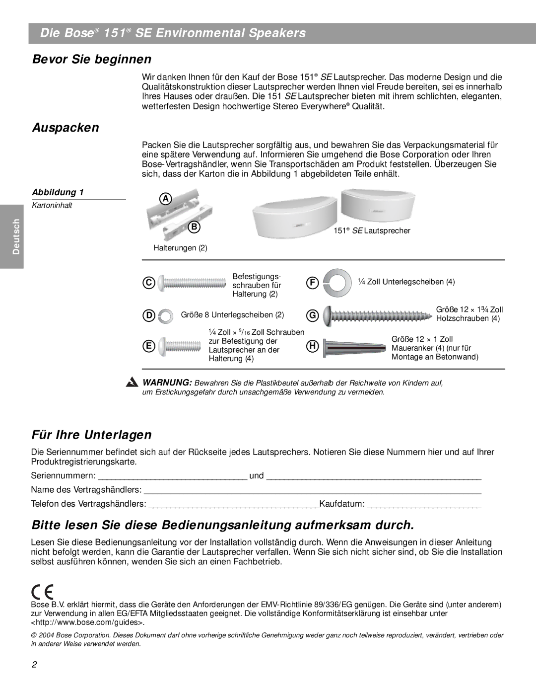 Bose BOSE151WHT, 151SEW manual Die Bose 151 SE Environmental Speakers, Bevor Sie beginnen, Auspacken, Für Ihre Unterlagen 