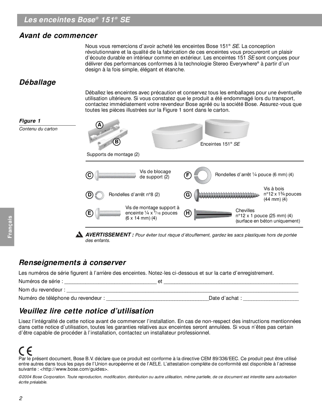 Bose BOSE151WHT, 151SEW manual Les enceintes Bose 151 SE, Avant de commencer, Déballage, Renseignements à conserver 