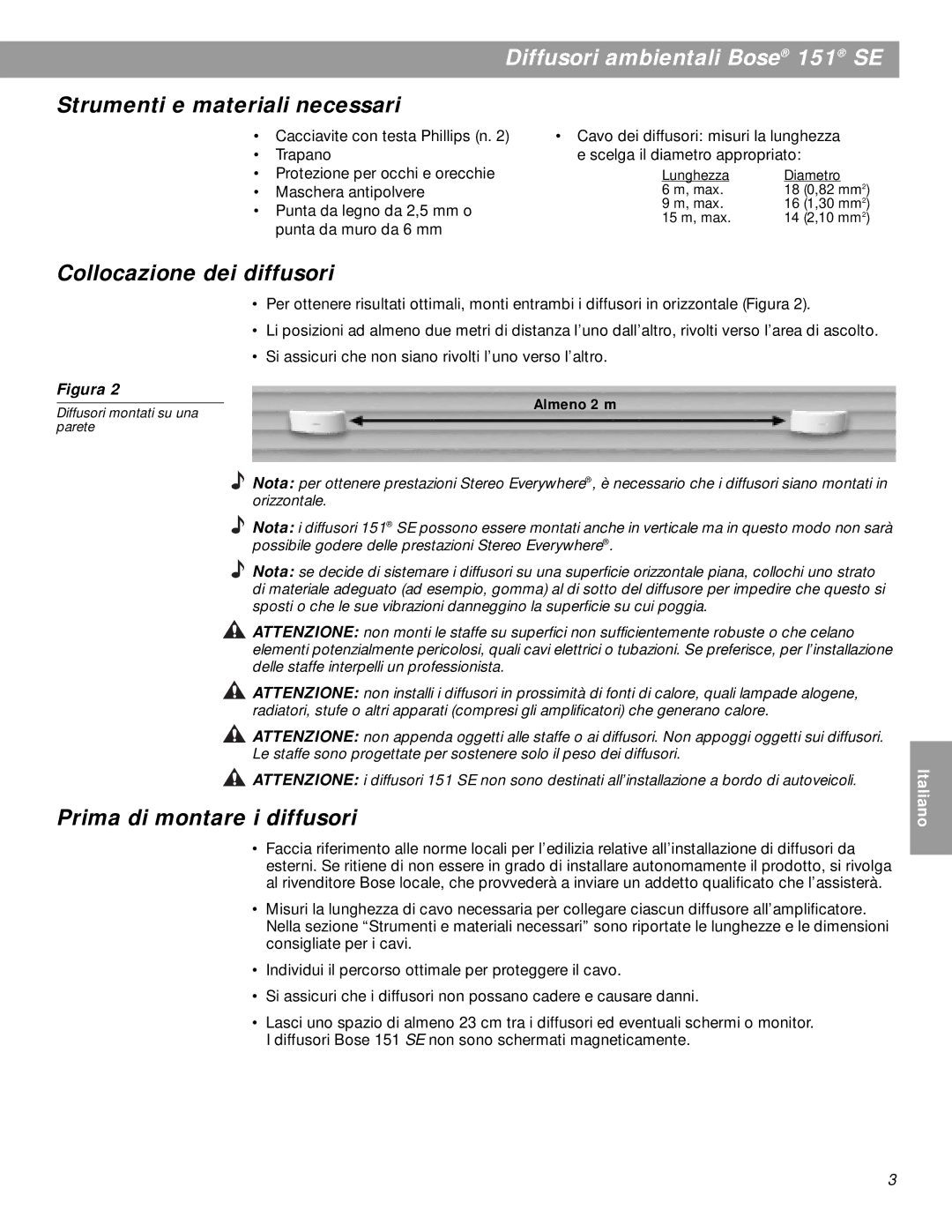 Bose BOSE151WHT, 151SEW manual Strumenti e materiali necessari, Collocazione dei diffusori, Prima di montare i diffusori 