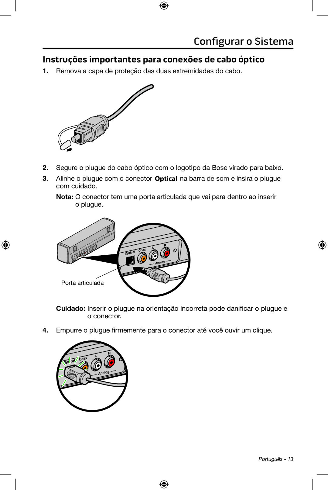 Bose CineMate 15/10 manual Instruções importantes para conexões de cabo óptico 