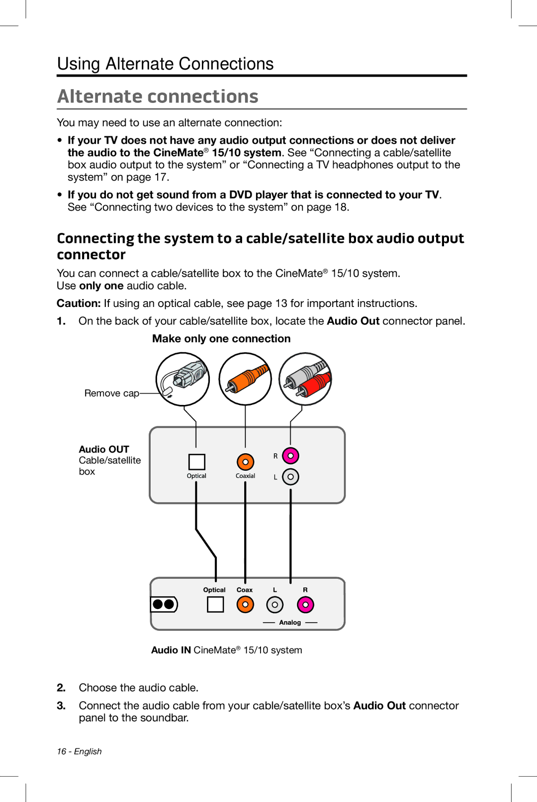 Bose CineMate 15/10 manual Alternate connections, Make only one connection 