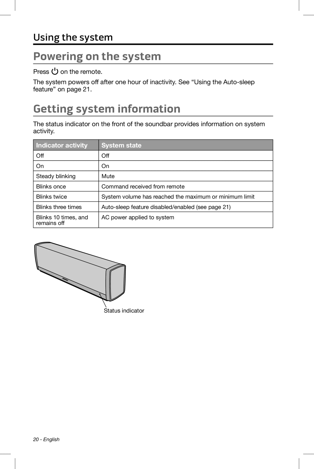 Bose CineMate 15/10 manual Powering on the system, Getting system information, Indicator activity System state 