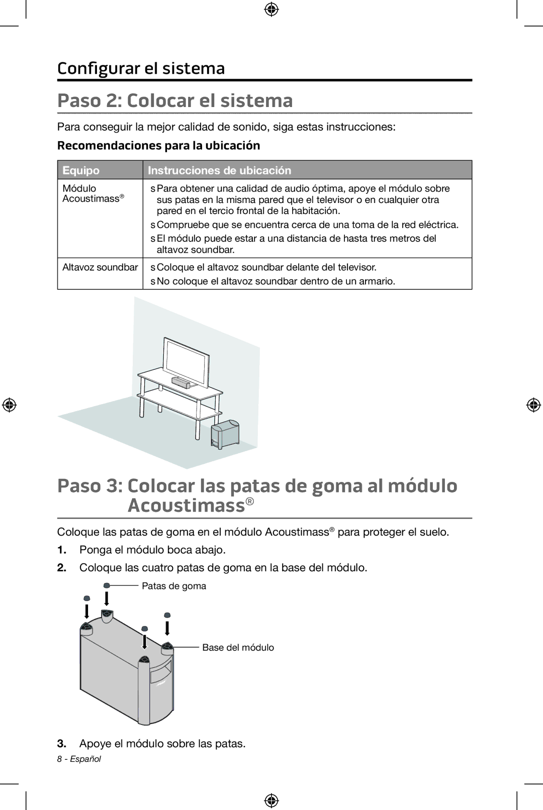 Bose CineMate 15/10 manual Paso 2 Colocar el sistema, Paso 3 Colocar las patas de goma al módulo Acoustimass 