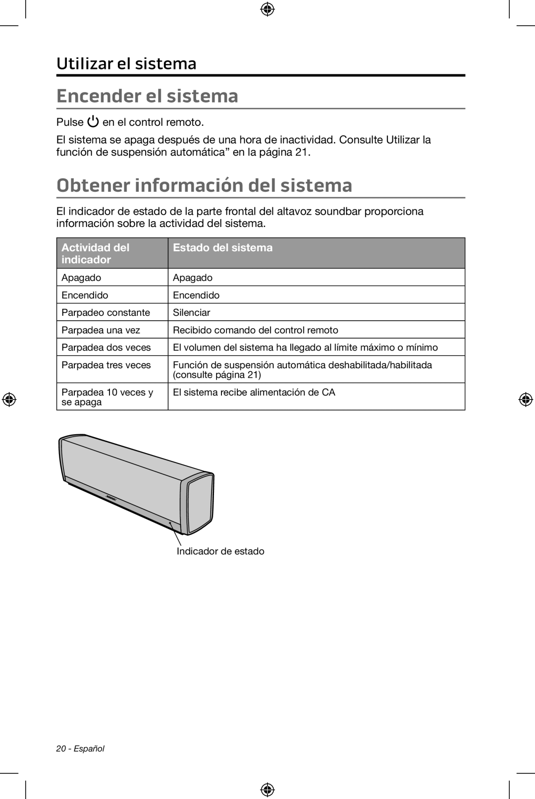 Bose CineMate 15/10 manual Encender el sistema, Obtener información del sistema, Actividad del Estado del sistema Indicador 