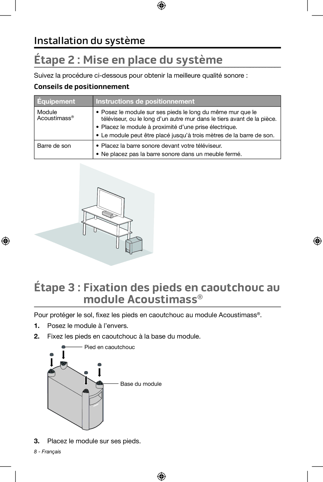 Bose CineMate 15/10 manual Étape 2 Mise en place du système, Conseils de positionnement 