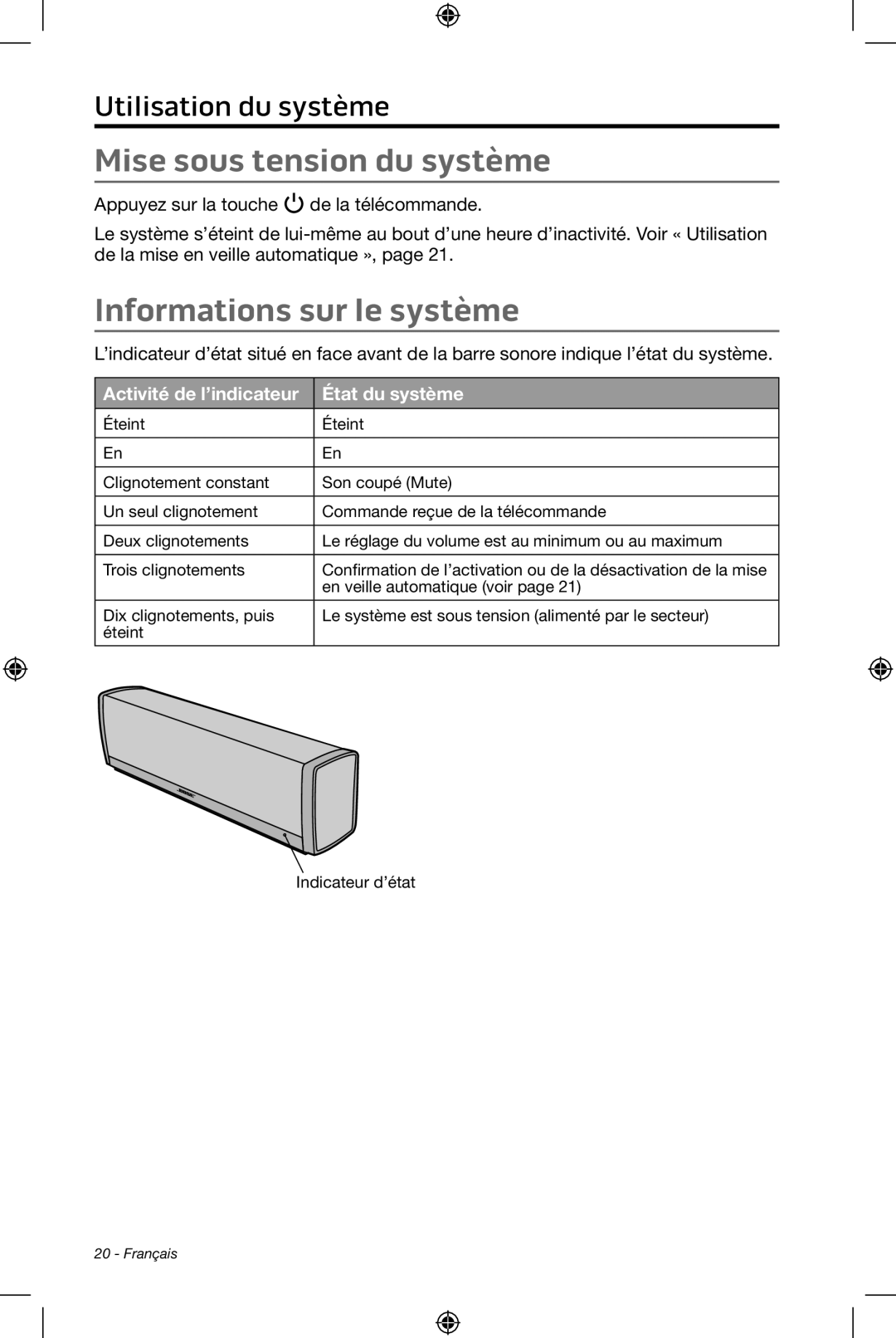 Bose CineMate 15/10 Mise sous tension du système, Informations sur le système, Activité de l’indicateur État du système 