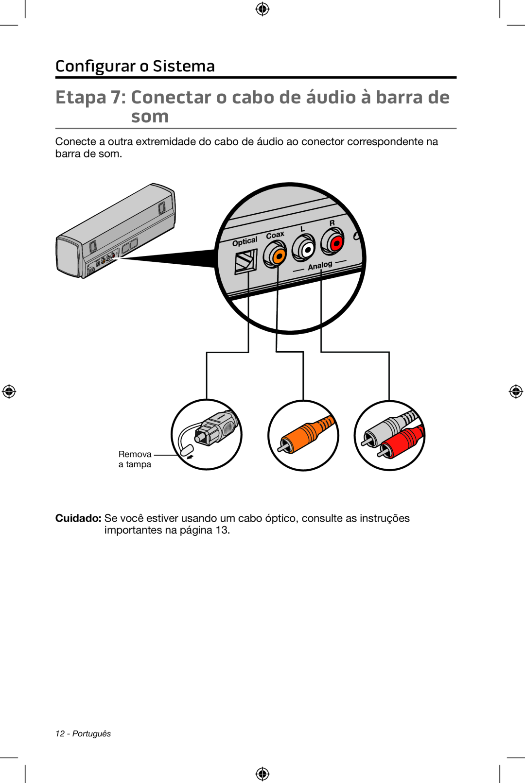 Bose CineMate 15/10 manual Etapa 7: Conectar o cabo de áudio à barra de som, Configurar o Sistema, Português 