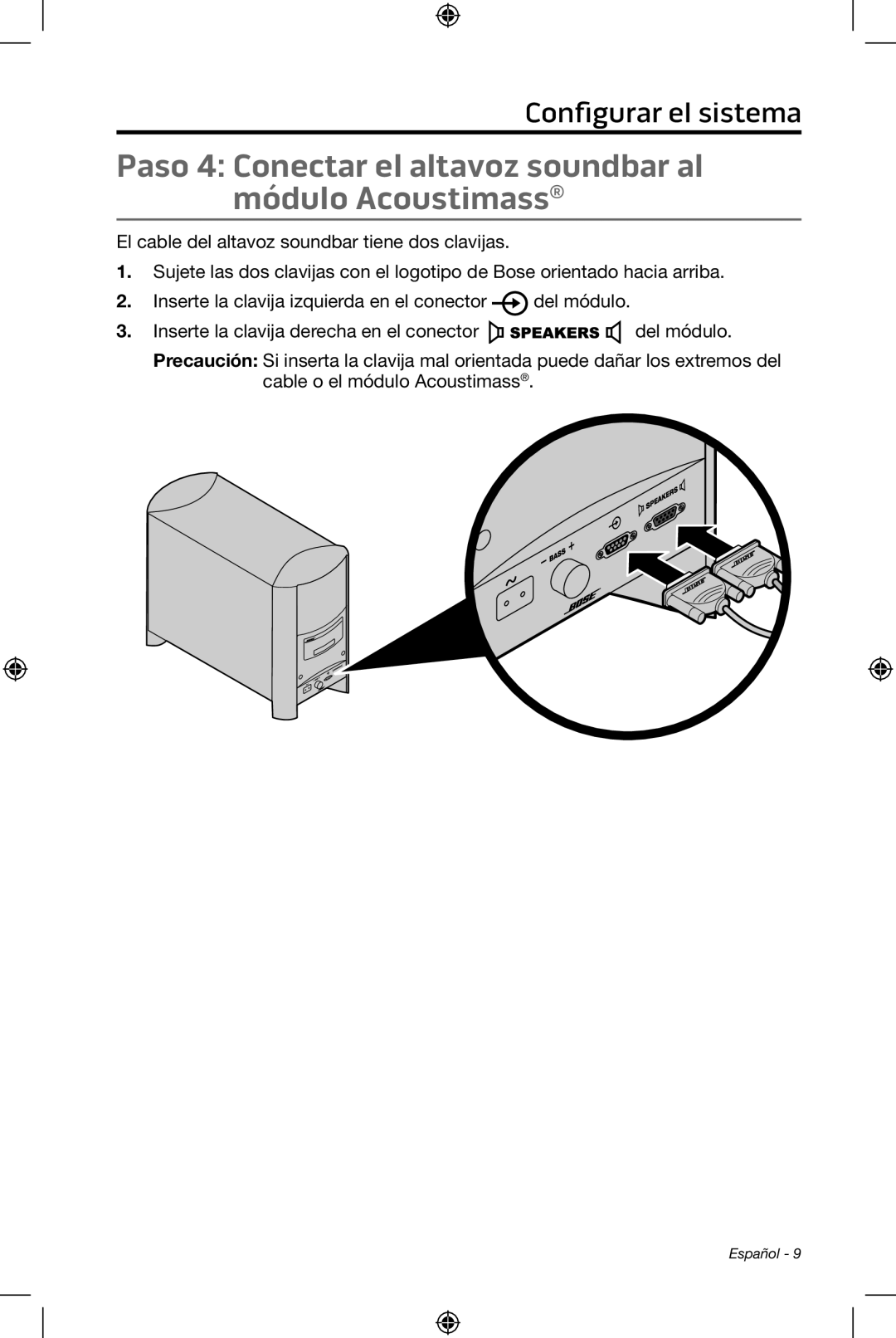 Bose CineMate 15/10 manual Configurar el sistema, El cable del altavoz soundbar tiene dos clavijas 
