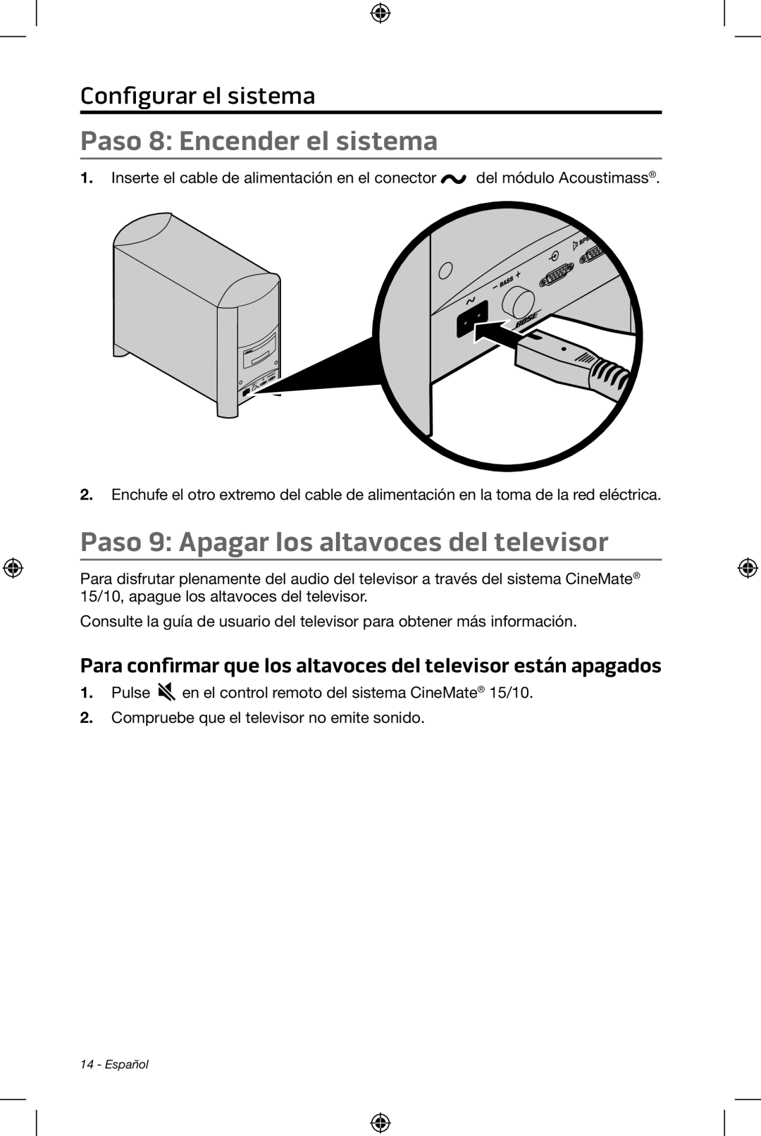 Bose CineMate 15/10 manual Paso 8: Encender el sistema, Paso 9: Apagar los altavoces del televisor, Configurar el sistema 