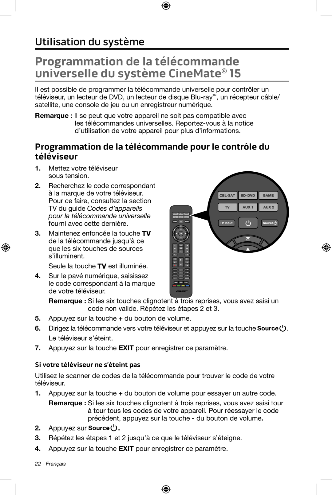 Bose CineMate 15/10 manual Utilisation du système, Si votre téléviseur ne s’éteint pas 
