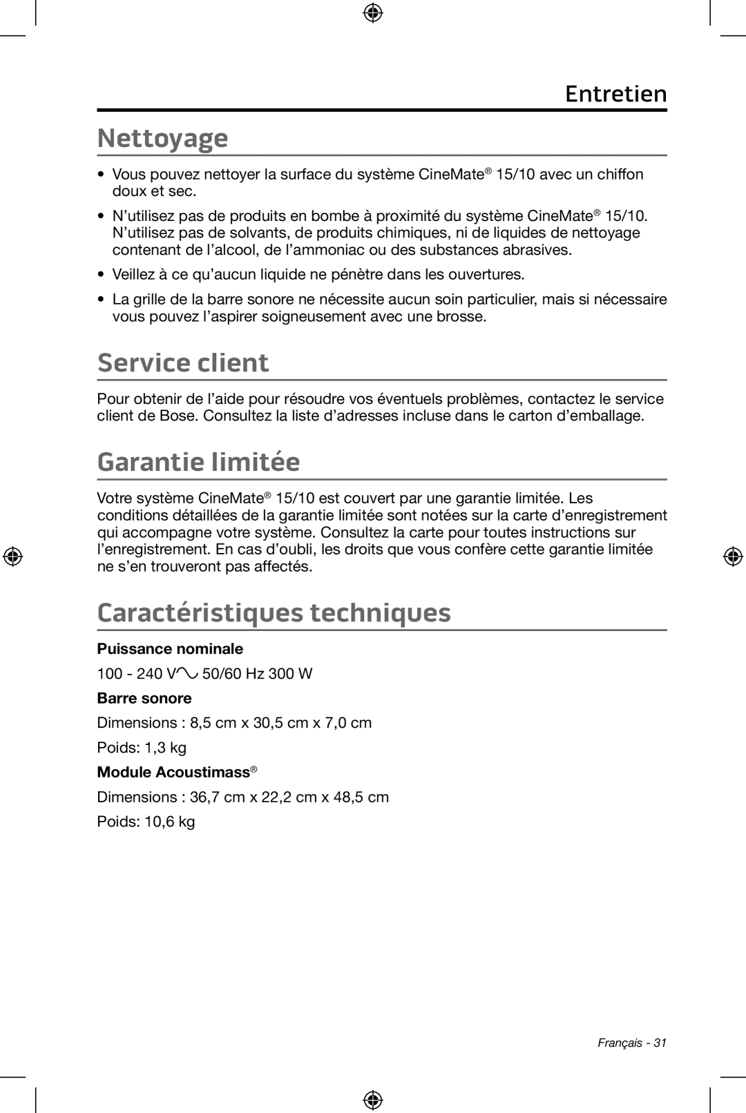 Bose CineMate 15/10 manual Nettoyage, Service client, Garantie limitée, Caractéristiques techniques, Entretien 