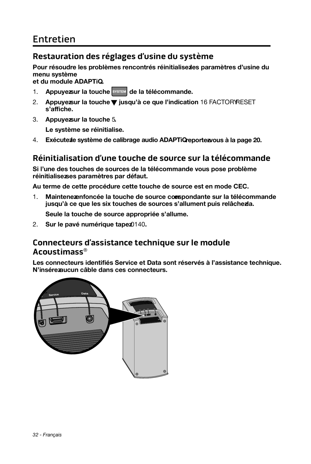 Bose cinemate Restauration des réglages d’usine du système, Réinitialisation d’une touche de source sur la télécommande 