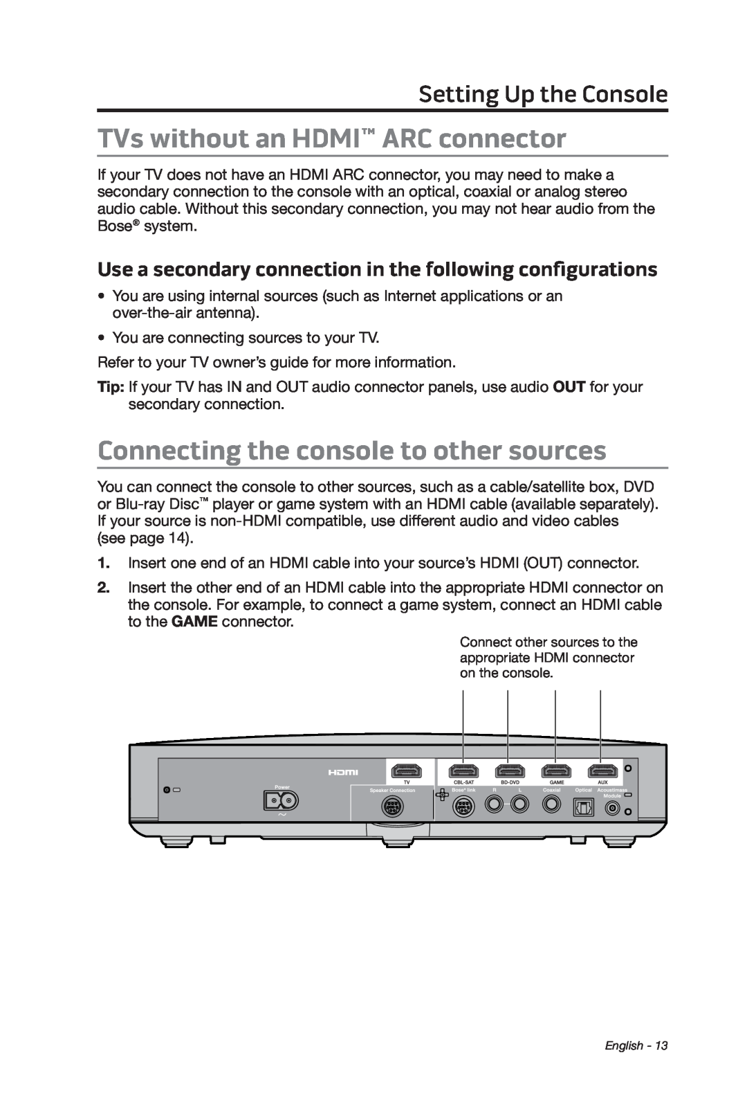 Bose cinemate manual TVs without an HDMI ARC connector, Connecting the console to other sources, Setting Up the Console 