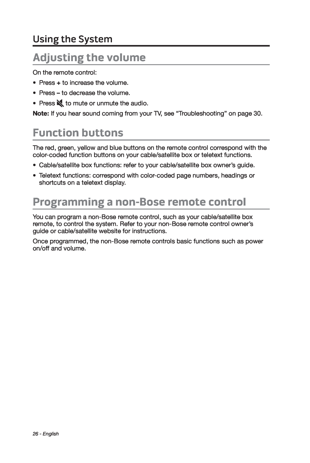 Bose cinemate manual Adjusting the volume, Function buttons, Programming a non-Boseremote control, Using the System 