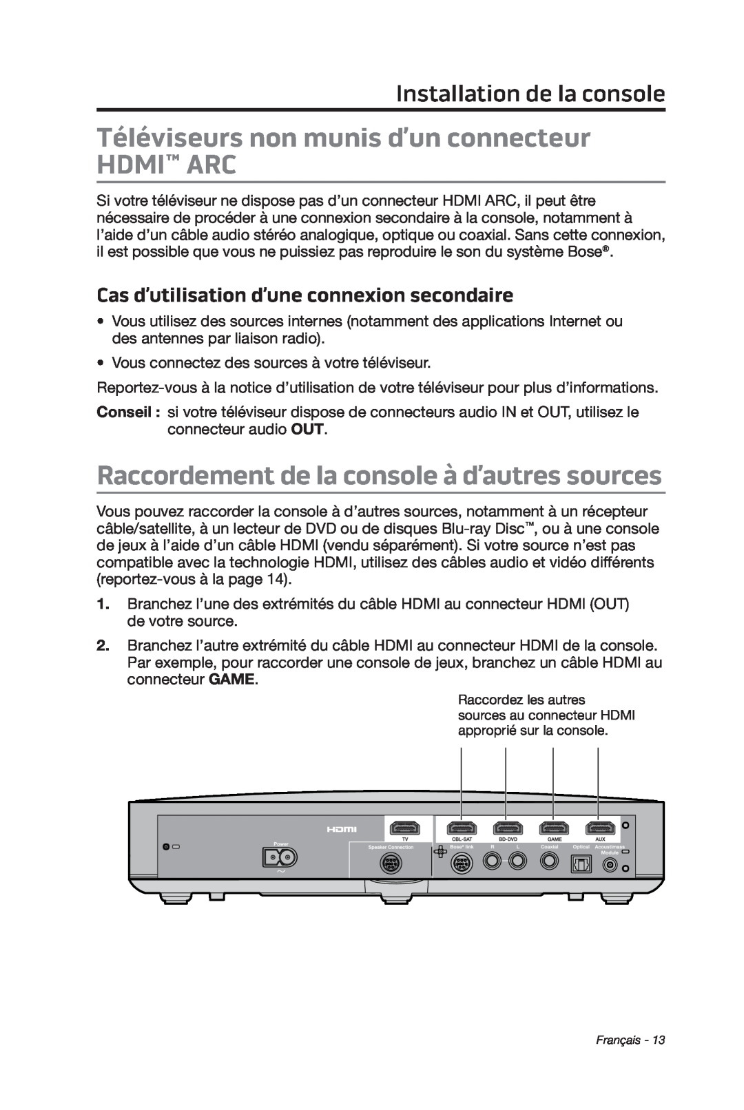 Bose cinemate manual Téléviseurs non munis d’un connecteur HDMI ARC, Raccordement de la console à d’autres sources 