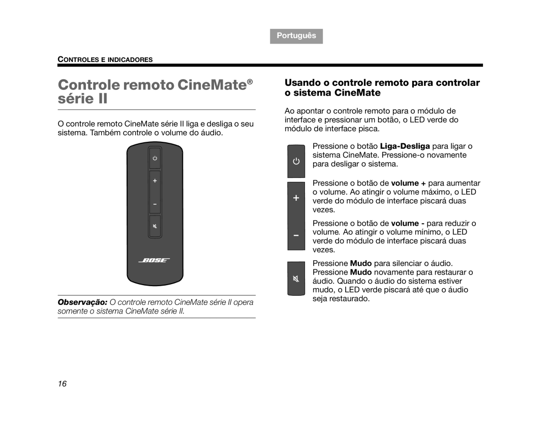 Bose CINEMATEGSII, GS Series II Controle remoto CineMate série, Usando o controle remoto para controlar o sistema CineMate 