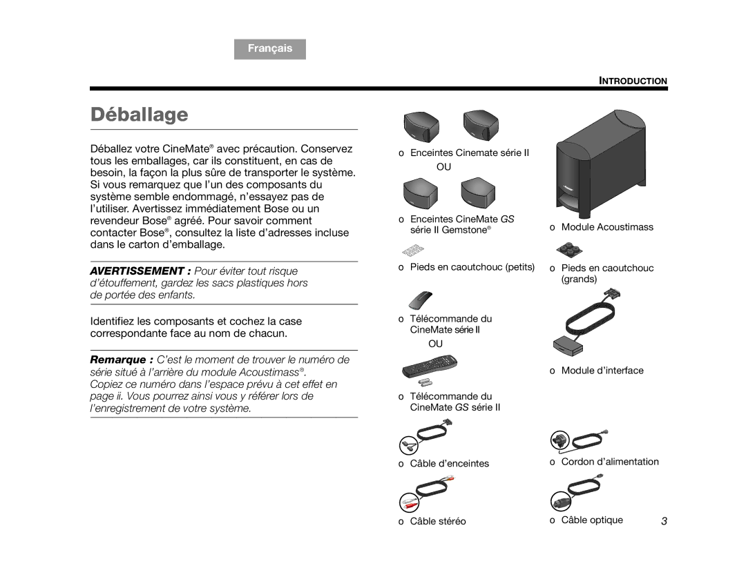 Bose CINEMATEGSII, GS Series II, AM323023, SERIES 2, CINEMATEII manual Déballage 