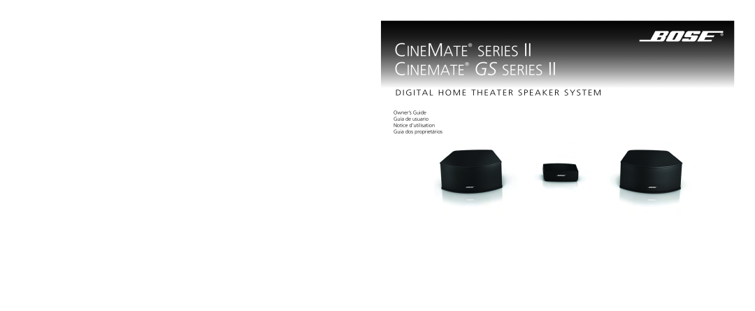 Bose GS Series II, CINEMATEGSII, AM323023, SERIES 2 manual Cinemate Series Cinemate Gs Series, Owner’s Guide Guía de usuario 