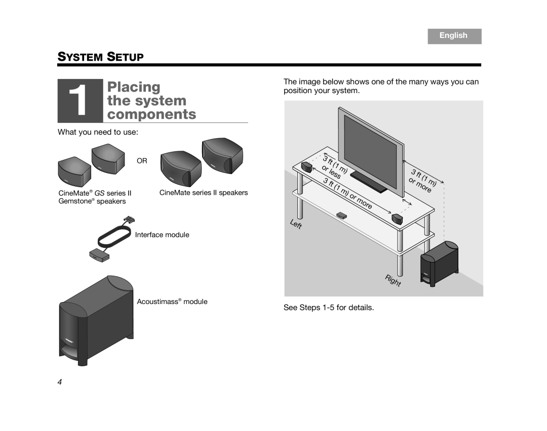 Bose CINEMATEGSII, GS Series II, AM323023, SERIES 2, CINEMATEII manual Placing 1 thecomponentssystem, System Setup 
