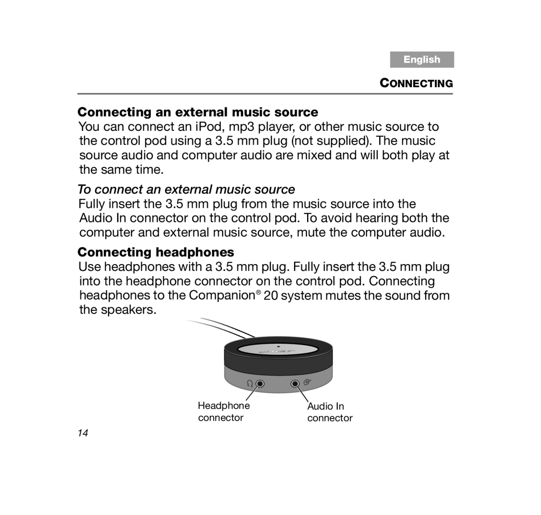 Bose Companion (R) 20 Connecting an external music source, To connect an external music source, Connecting headphones 