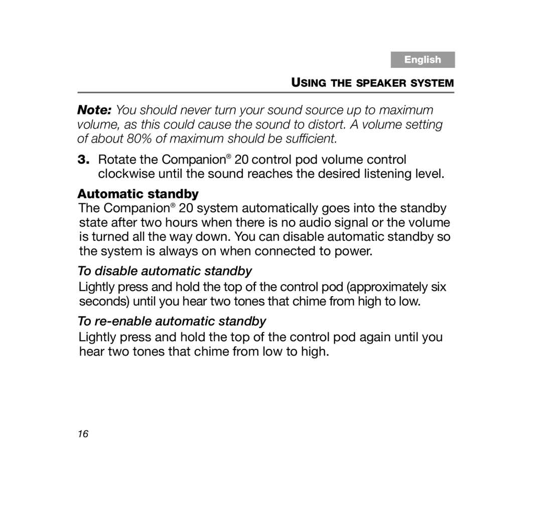 Bose Companion (R) 20, 329509-1300 manual Automatic standby, To disable automatic standby, To re-enable automatic standby 